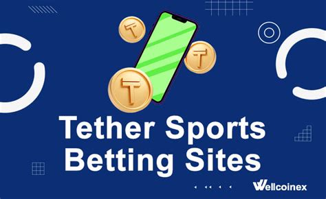 tether sports betting|Best Tether Sports Betting Sites .